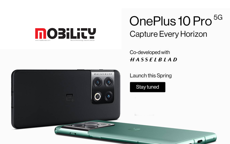 One Plus 10 Pro to launch in India by March - Mobility India
